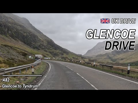 Glencoe Drive - A82 Scotland - Glencoe to Tyndrum