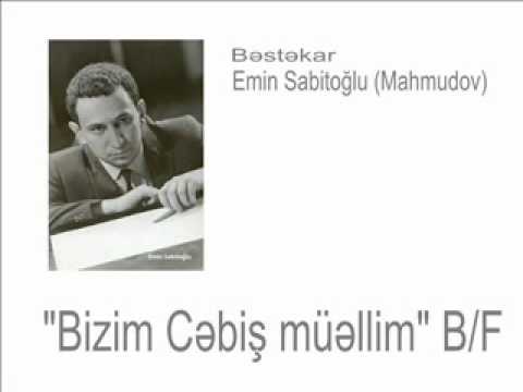 "Bizim Cəbiş müəllim" filmindən musiqi  (Vals) | Bəstəkar Emin Sabitoğlu