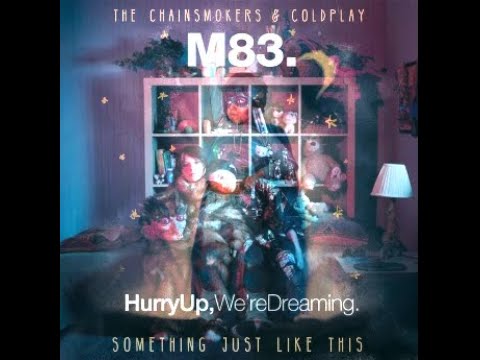 M83, The Chainsmokers & Coldplay - Midnight Just Like City (Mashup)
