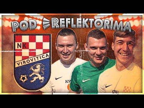 POD REFLEKTORIMA - NK VIROVITICA