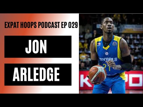 Expat Hoops Podcast - Episode 29 w/ Jon Arledge