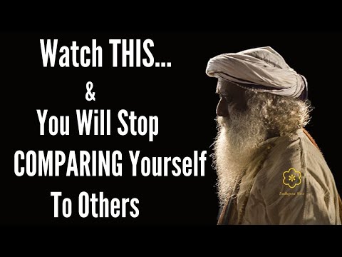 How To Stop Comparing Yourself To Others ? - Sadhguru | Be the best YOU! | Sadhguru  Here