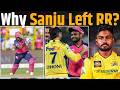 IPL 2026 Sanju Samson Reveals Why He Left Rajasthan Royals For Chennai Super Kings