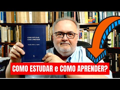 How to Study and How to Learn (Emilio Mira y López)