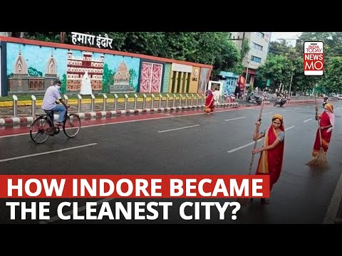 How Indore Became The Cleanest City In India For The Seventh Time In A Row.