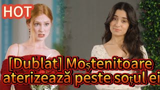 Dublat Moștenitoare aterizează peste soțul ei--"Moștenitoarea care a distrus totul...  💔