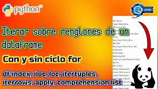 🐼 ¿Cómo iterar sobre renglones? | ¡7 opciones! |Pandas|Python | ¡Muy fácil!