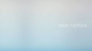 Yann Tiersen - Yuzin (Official Audio)