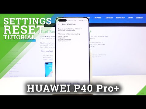How to Reset Settings in HUAWEI P40 Pro+ - Restore Defaults