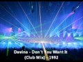 Davina - Don't You Want It (Club Mix)