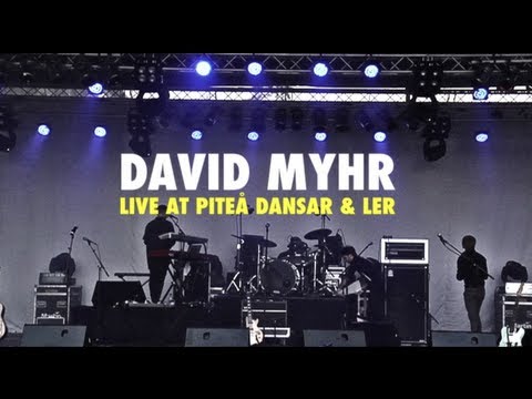 David Myhr - live at PDOL 2011 (full concert)