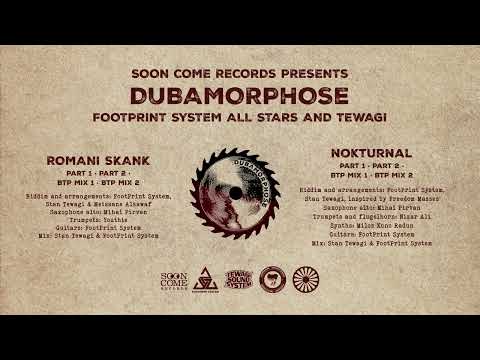 FootPrint System & Tewagi - Romani Skank & Nokturnal - Dubamorphose album
