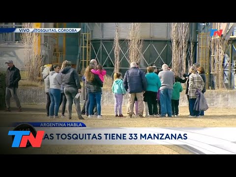 ARGENTINA HABLA: Hoy en Tosquitas, Río Cuarto - Córdoba
