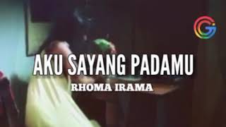 Download Lagu Ku Sayang Padamu Rhoma Irama MP3 dan Video MP4 Gratis