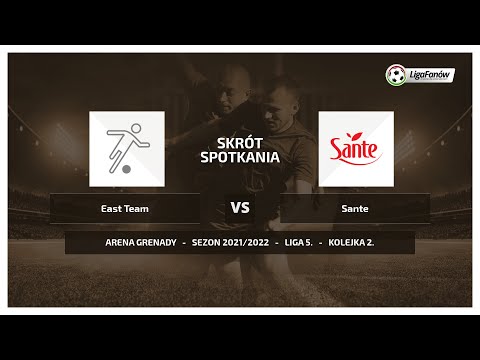 Liga Fanów: East Team - Sante (Jesień 2021)