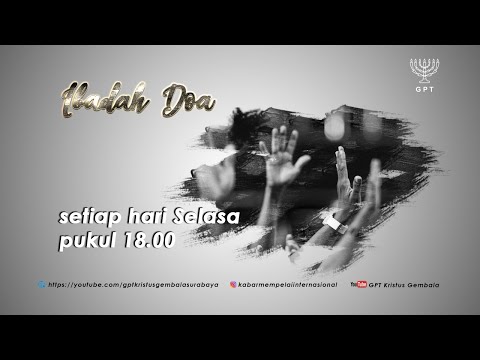 Ibadah Doa dan Puasa - 11 Mei 2021 - Pdm. Jusak Pundiono