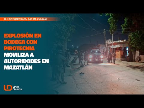 Explosión en bodega con pirotecnia moviliza a cuerpos de seguridad en Mazatlán