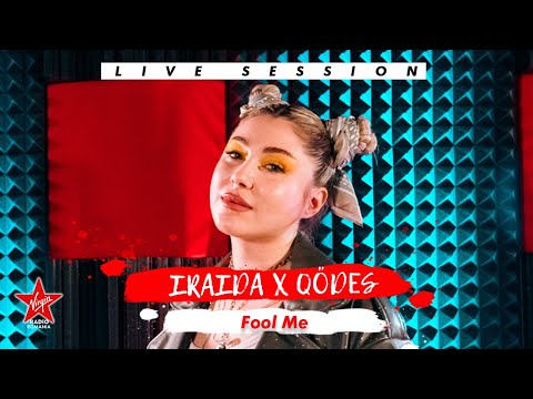 IRAIDA X QÖDES - Fool Me | Live Session