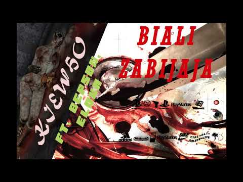 KieWho - BIALI ZABIJAJĄ FT  BEPSON, ELOKA
