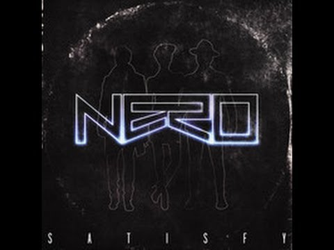 Nero - Satisfy [ AJ Perris Remix ]