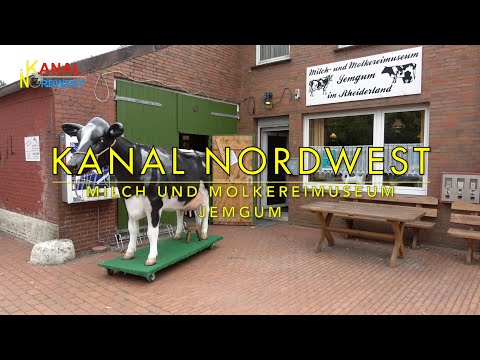 Kanal Nordwest #52 - Milch- und Molkereimuseum Jemgum