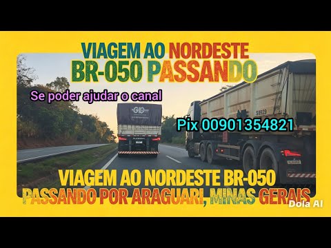 BR-050, VIAGEM DE CARRO, ARAGUARI, MG,SENTIDO NORDESTE,2026,.