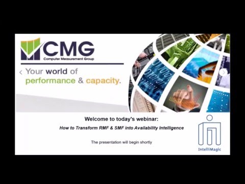 How to Transform RMF & SMF into Availability Intelligence - On Demand Webinar Hosted by CMG