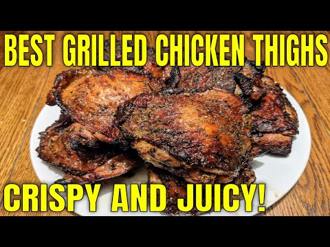 Best Grilled Crispy Chicken Thighs Recipe