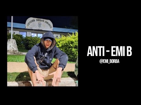 Anti - Emi B (Prod Dosis Beats)