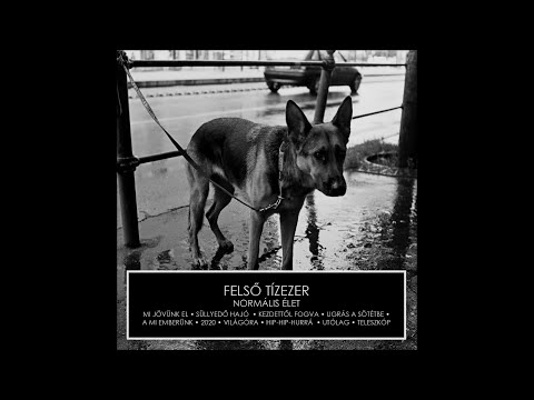Felső Tízezer - Süllyedő hajó