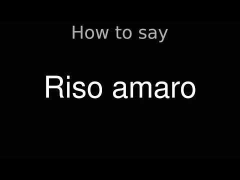 How to Pronounce correctly Riso amaro (Movie)
