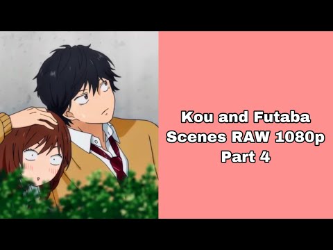 Kou and Futaba Scenes RAW 1080p Part 4