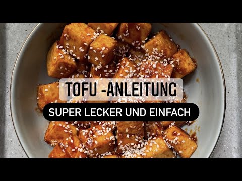 Tofu richtig zubereiten mit Anleitung Rezept super lecker|Feinschmeckerin