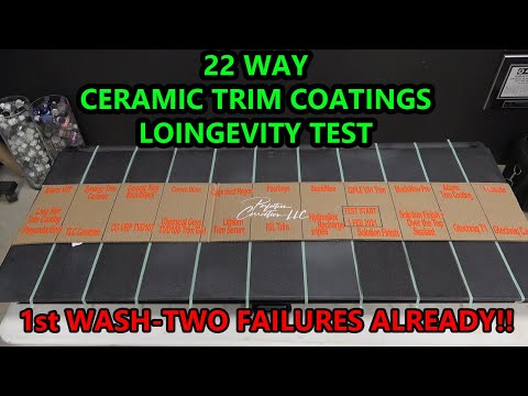 22 WAY CERAMIC TRIM COATINGS -  UPDATE 01 - FIRST WASH - TWO FAILURES ALREADY!!!
