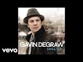 Gavin DeGraw - Run Every Time (Official Audio)