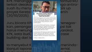 KPK Balas Mahfud MD soal Dugaan Mark Up Whoosh: Kami Juga Lakukan Case Building