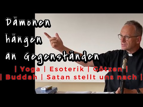 DÄMONEN hängen an Gegenständen | Heiliger Josef Exerzitien (Teil 7) | Pfarrer Fimm