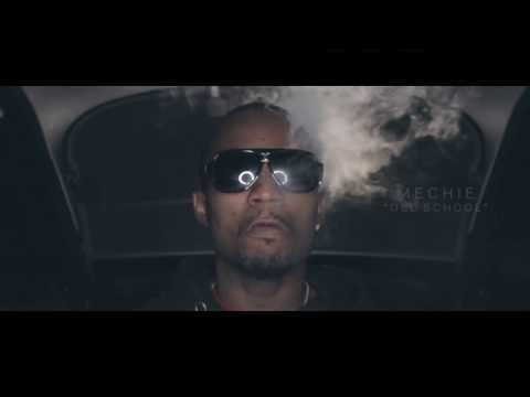 Mechie - Old School (Official Video) Shot By @DineroFilms