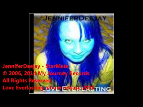 JenniferDeejay - StarMate