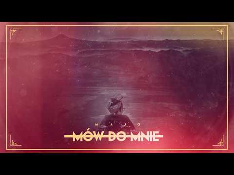 Majo - Mów do mnie