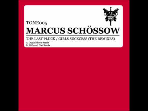 Marcus Schössow - The Last Pluck (Orjan Nilsen Remix)