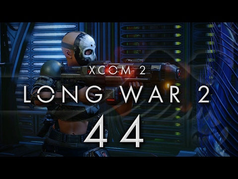 XCOM 2 LONG WAR 2 #44 LONG WAR 2 - Gameplay / Let's Play