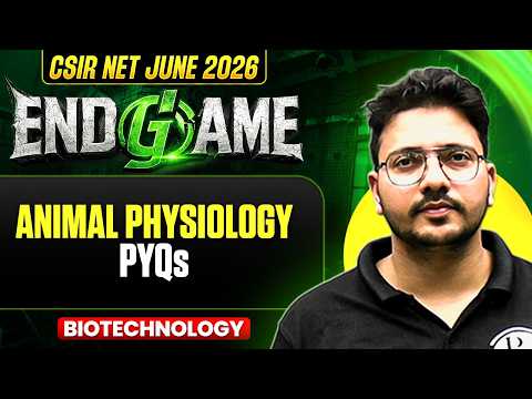 CSIR NET June 2026 | Animal Physiology | CSIR NET Life Science | PW CSIR NET