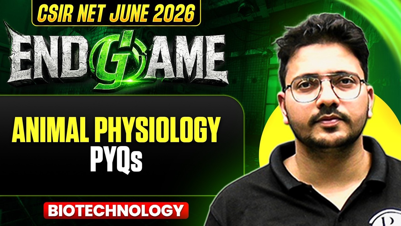 CSIR NET June 2026 | Animal Physiology | CSIR NET Life Science | PW CSIR NET