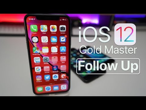 iOS 12 (GM) Gold Master - Follow up Video