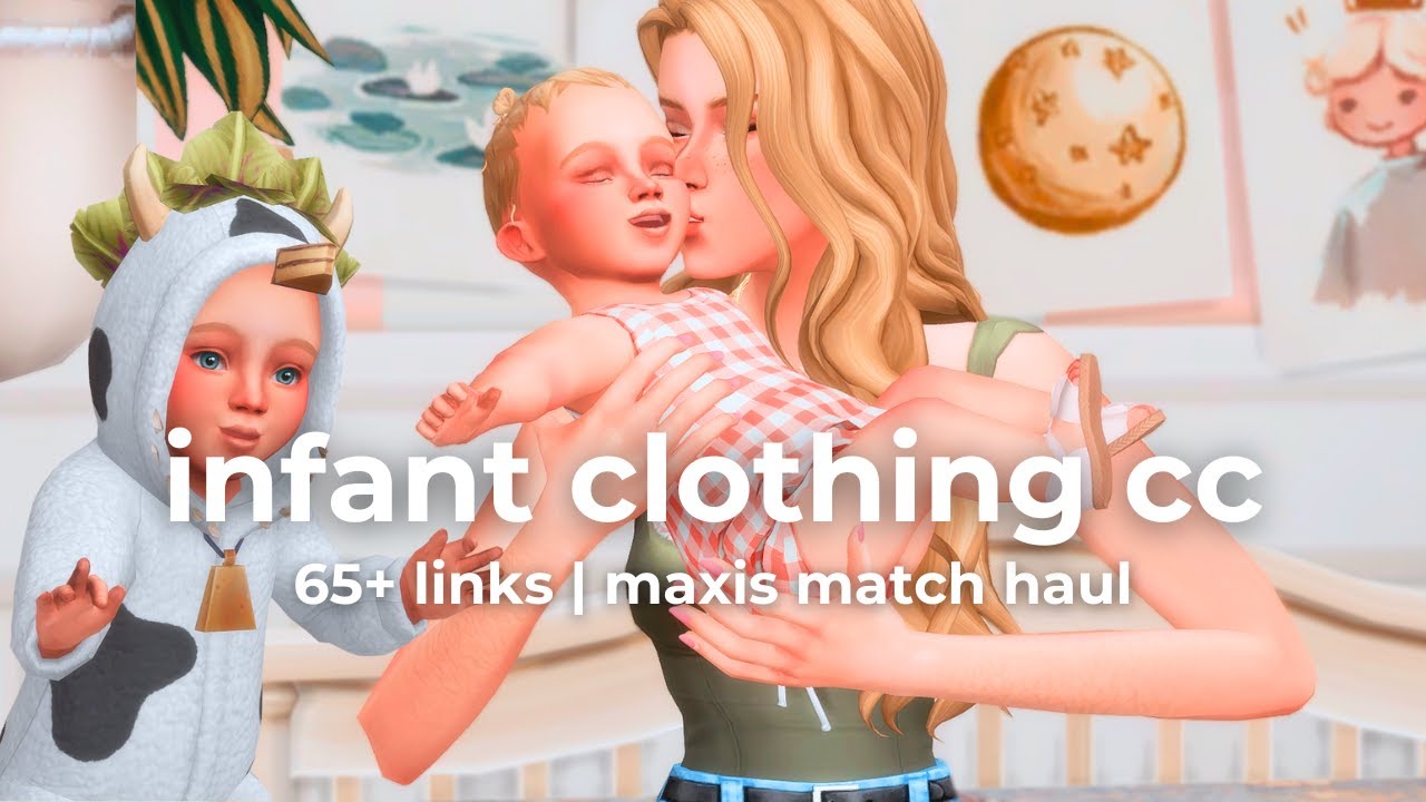 infant clothes cc haul (65+ links!) | sims 4 cc finds