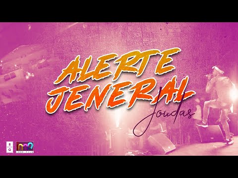 Joudas-Alerte jeneral