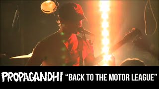 PROPAGANDHI - &quot;Back to the motor league&quot;