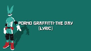 Porno Graffitti-The Day (Lyrics)