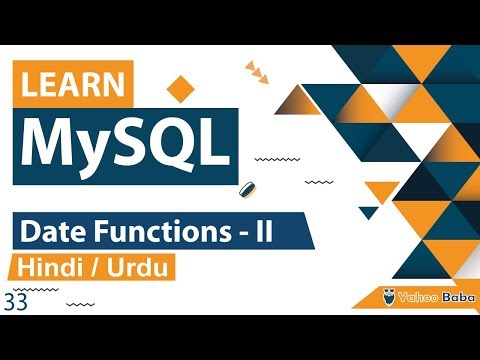 MySQL Date Functions Tutorial II in Hindi Urdu